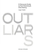 Outliars: A Discourse Guide to Fact-Checking and Click-Baiting