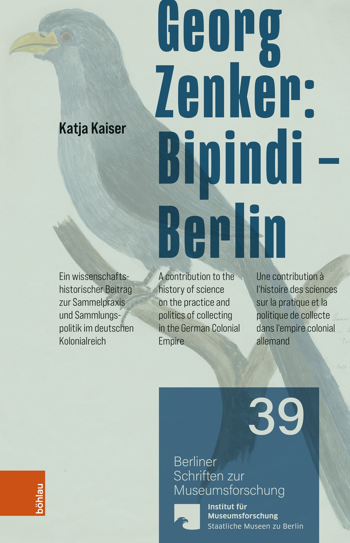 Georg Zenker: Bipindi – Berlin