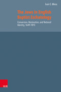 The Jews in English Baptist Eschatology