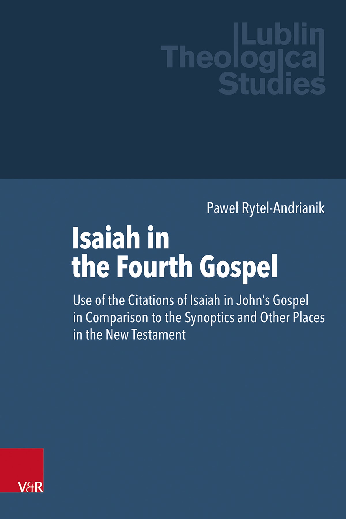 Isaiah in the Fourth Gospel