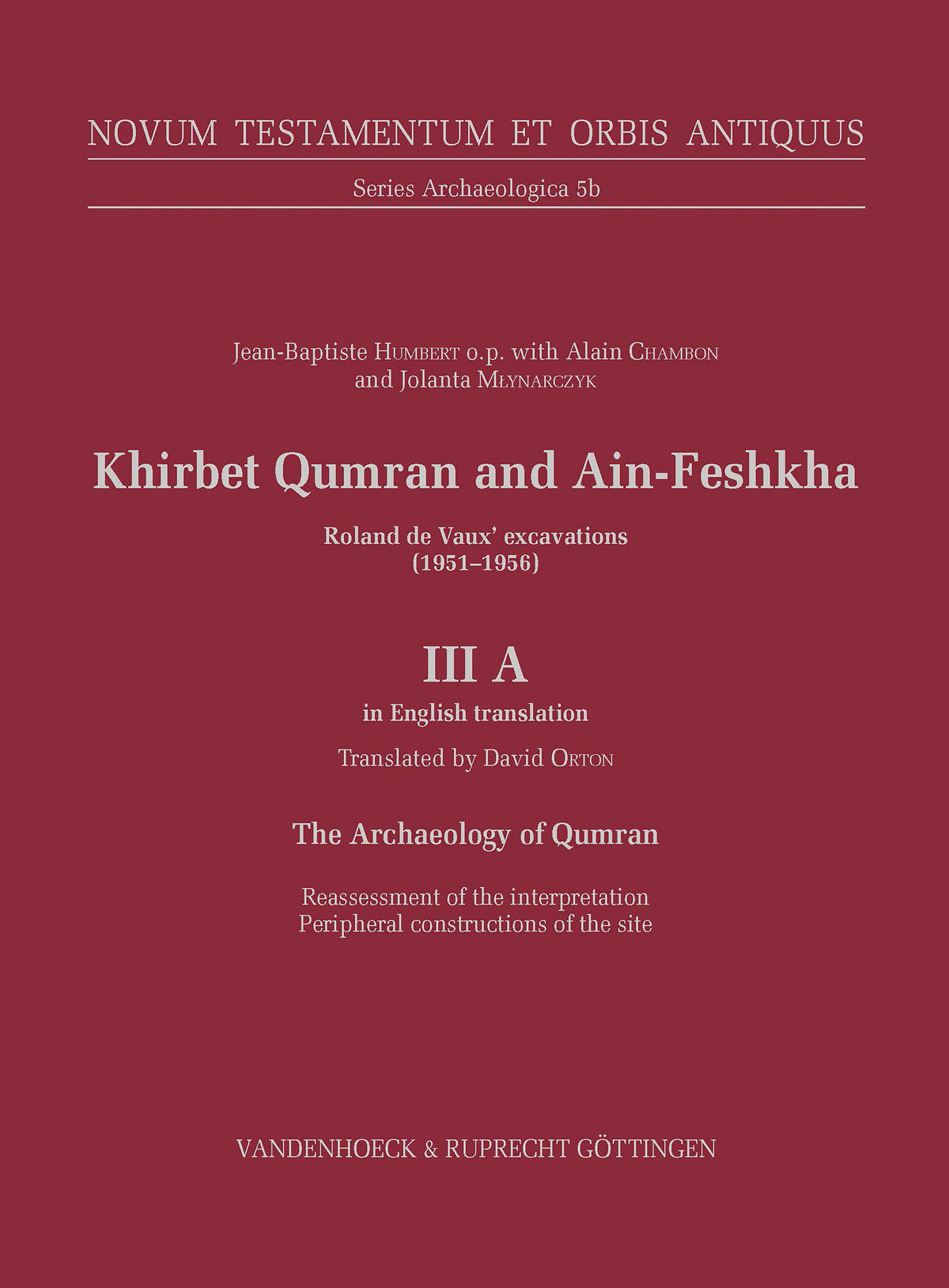 Khirbet Qumran and Ain-Feshkha III A (in English translation)