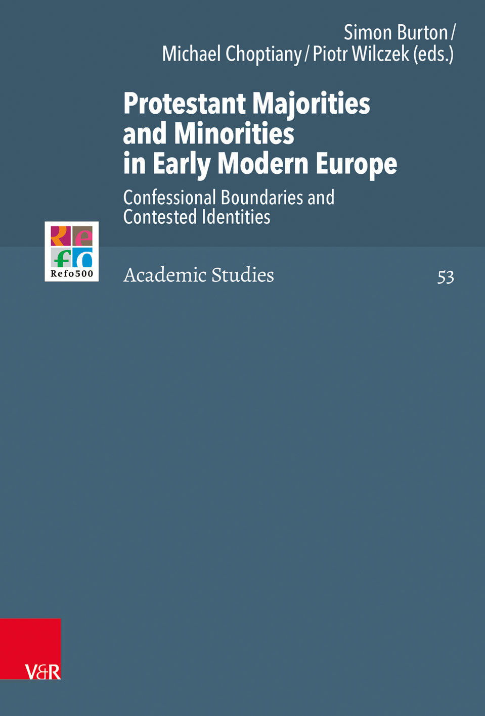 Protestant Majorities and Minorities in Early Modern Europe