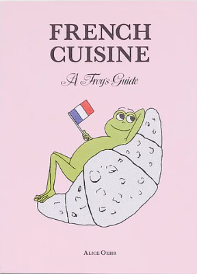 French Cuisine – A Frog's Guide