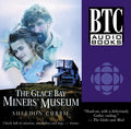 The Glace Bay Miners' Museum