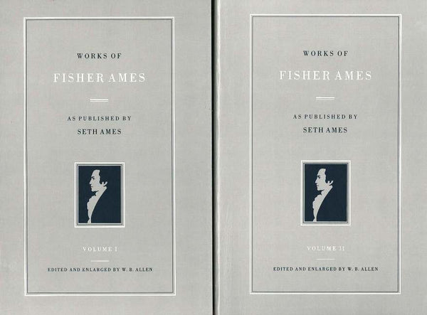 Works of Fisher Ames