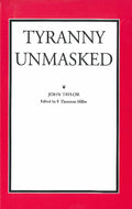 Tyranny Unmasked
