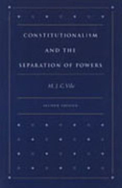 Constitutionalism & the Separation of Powers, 2nd Edition