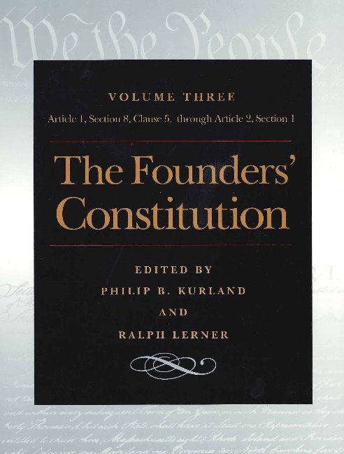 Founders' Constitution, Volume 3