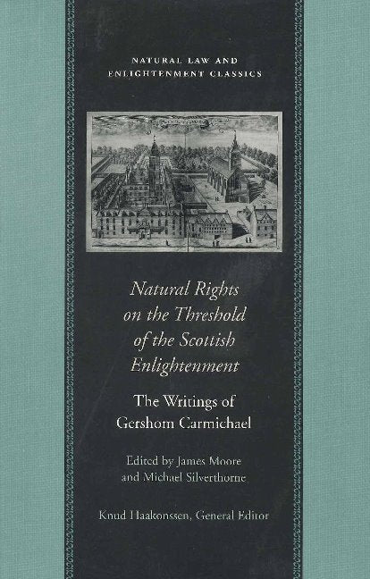 Natural Rights on the Threshold of the Scottish Enlightenment