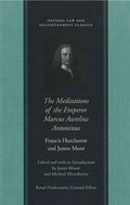 Meditations of the Emperor Marcus Aurelius Antoninus