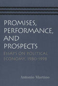 Promises, Performance, & Prospects