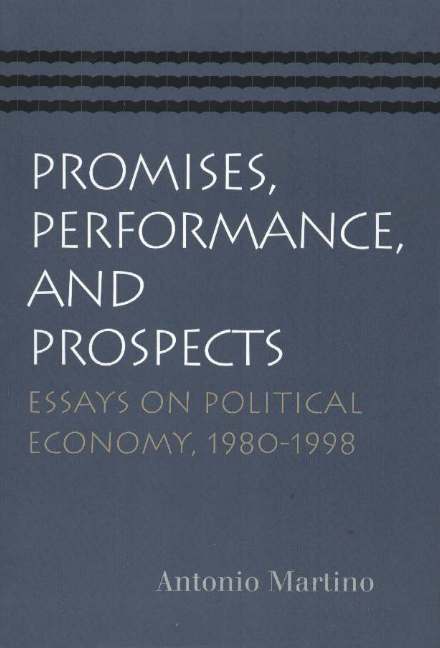 Promises, Performance, & Prospects
