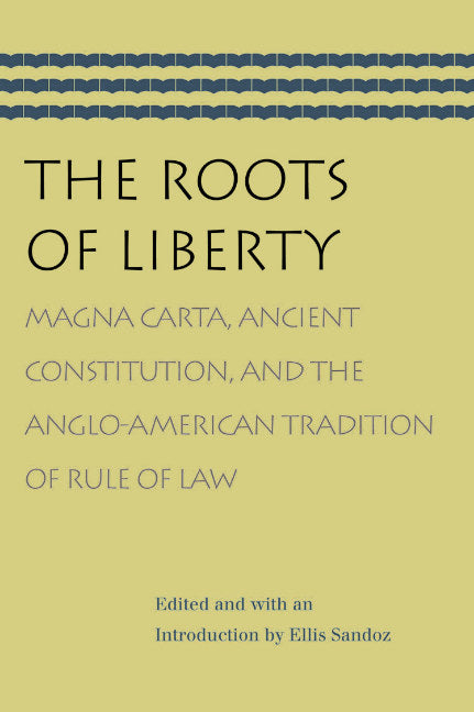 Roots of Liberty
