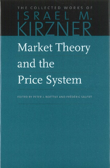 Market Theory & the Price System