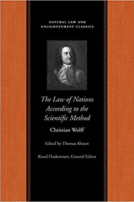 The Law of Nations Treated According to the Scientific Method