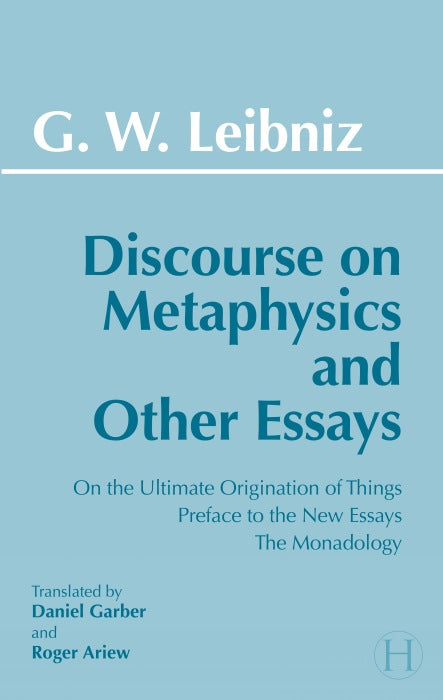Discourse on Metaphysics and Other Essays