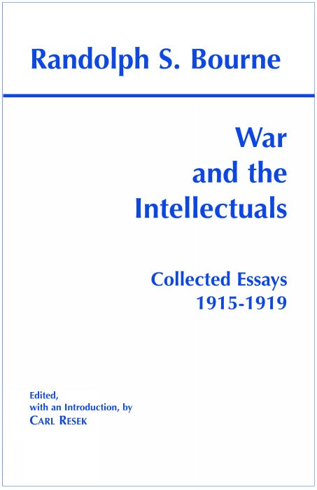 War and the Intellectuals