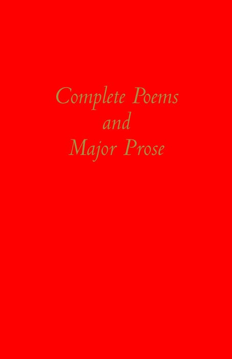The Complete Poems and Major Prose