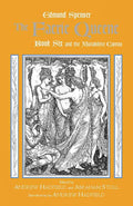 The Faerie Queene, Book Six and the Mutabilitie Cantos