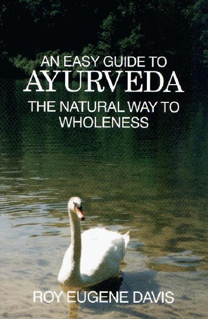 Easy Guide to Ayurveda