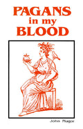 Pagans in my Blood