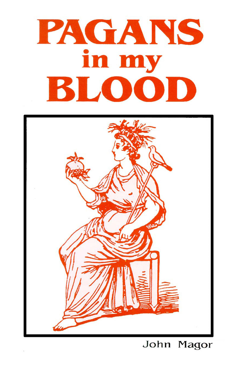 Pagans in my Blood