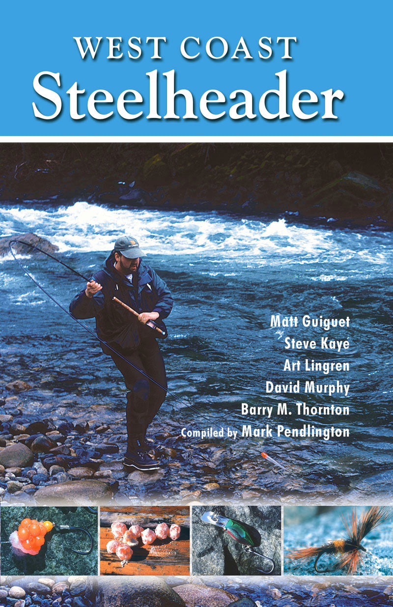 West Coast Steelheader