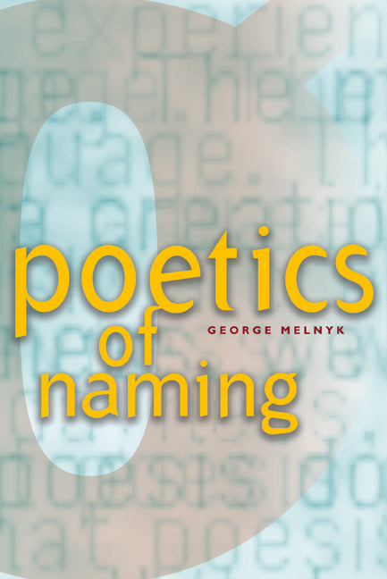 Poetics of Naming