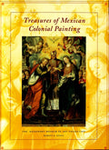 Treasures of Mexican Colonial Painting