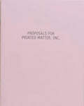 Proposals for Printed Matter