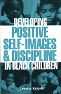 Developing Positive Self-Images & Discipline in Black Children