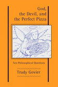 God, the Devil and the Perfect Pizza