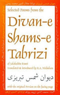 Selected Poems From Divan-e Shams-e Tabrizi