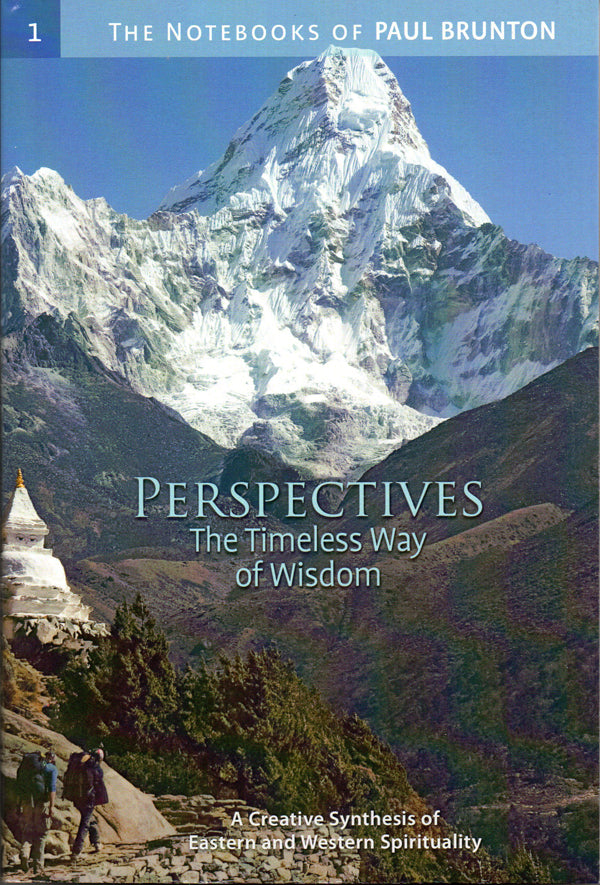 Perspectives -- The Timeless Way of Wisdom