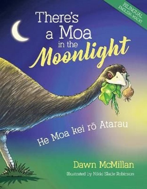 Theres a Moa in the Moonlight (Bilingual)