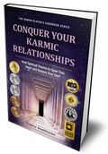 Conquer Your Karmic Relationships