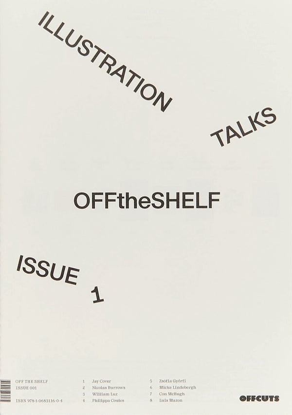 Off the Shelf, Issue 1 ‘Illustration Talks’