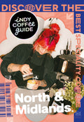 Indy Coffee Guide England: North and Midlands No 9