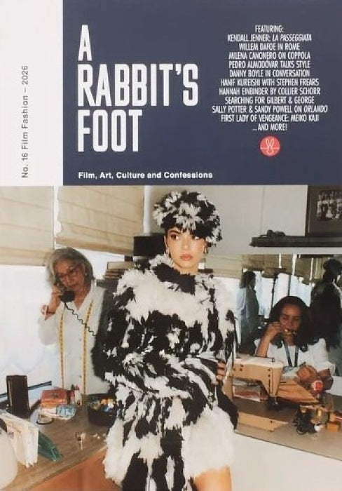 A RABBIT'S FOOT ISSUE 16: FILM & FASHION