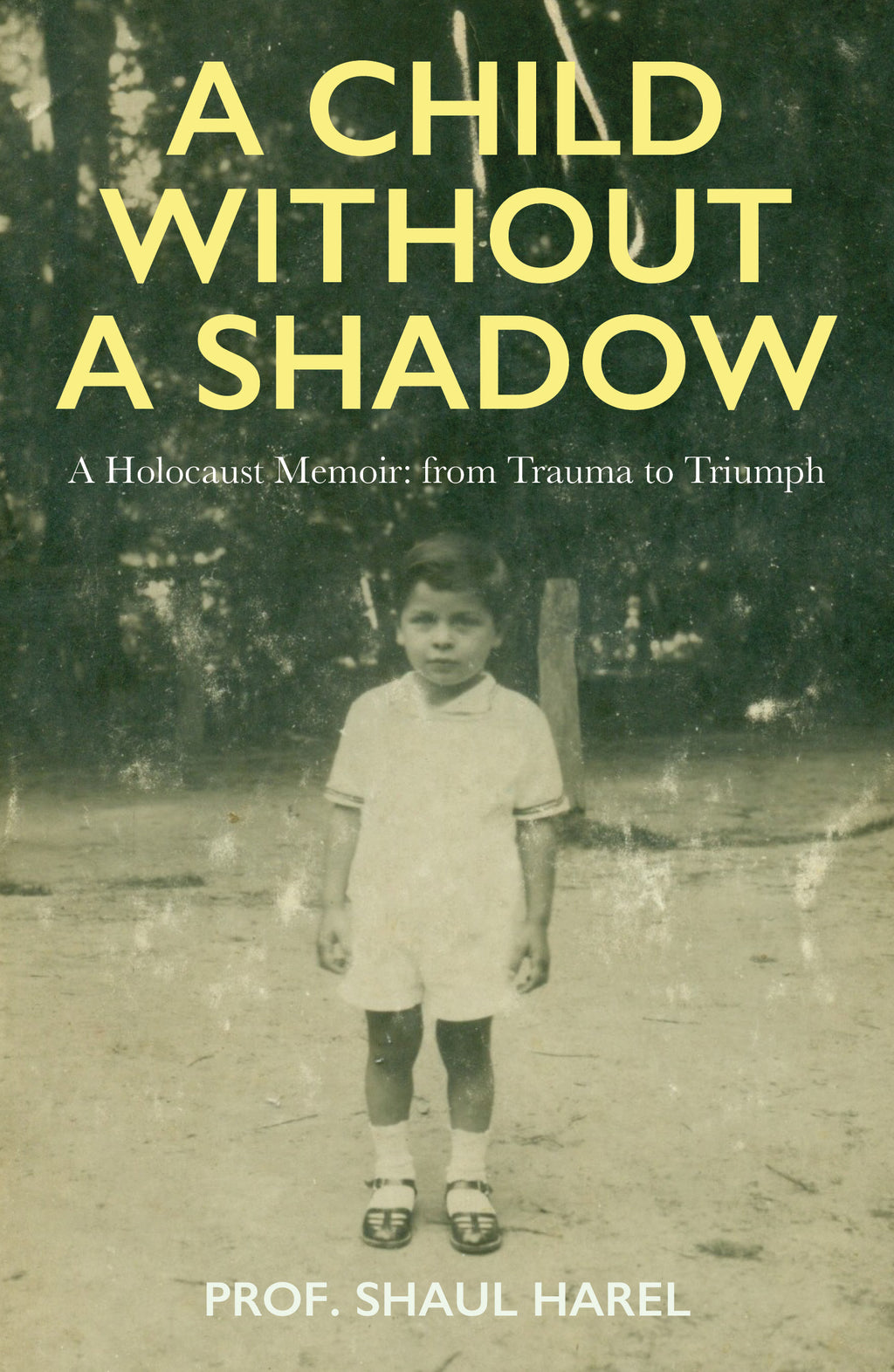 A Child Without A Shadow