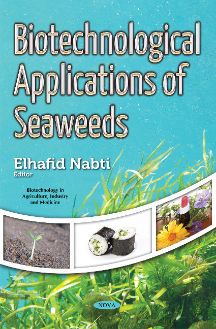 Biotechnological Applications of Seaweeds
