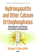 Hydroxyapatite & Other Calcium Orthophosphates