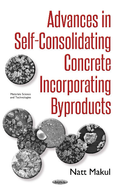 Advances in Self-Consolidating Concrete Incorporating Byproducts