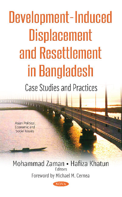 Development-Induced Displacement & Resettlement in Bangladesh