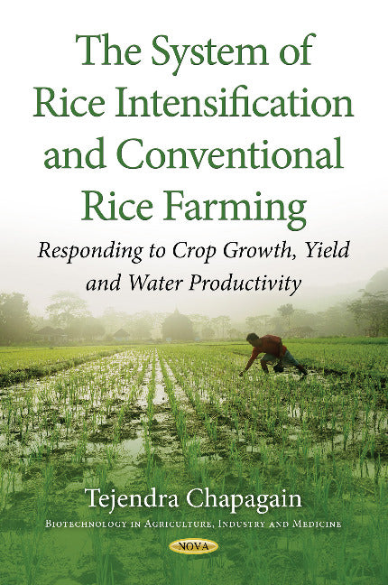 The System of Rice Intensification and Conventional Rice Farming