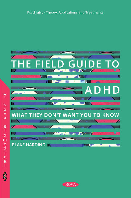 The Field Guide to ADHD