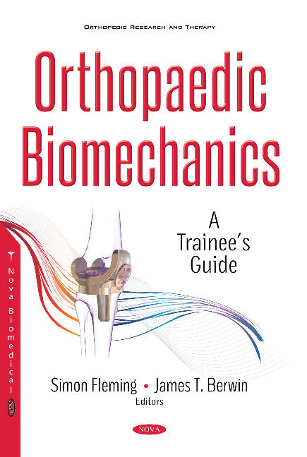 Orthopaedic Biomechanics