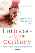 Latinos in the 21st Century