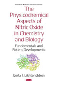 The Physicochemical Aspects of Nitric Oxide in Chemistry and Biology