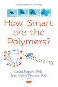 How Smart are the Polymers?
